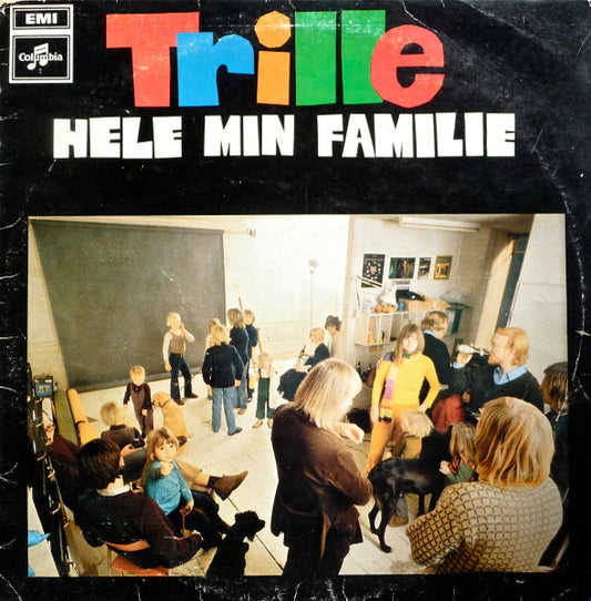 Trille : Hele Min Familie (LP, Album)