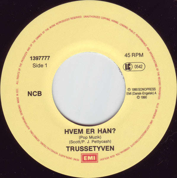 Trussetyven : Hvem Er Han? (7", Single)