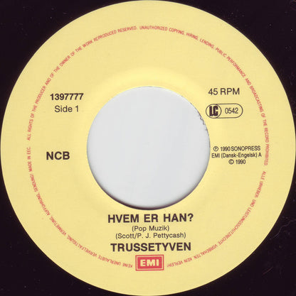 Trussetyven : Hvem Er Han? (7", Single)