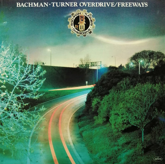 Bachman-Turner Overdrive : Freeways (LP, Album)