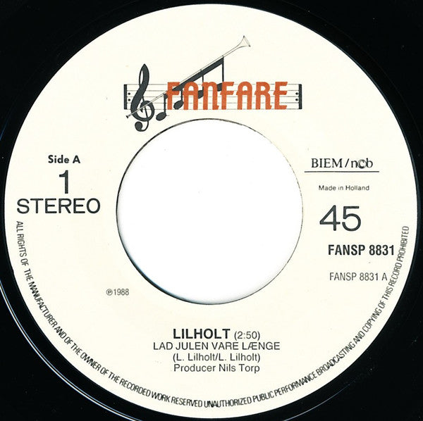 Lars Lilholt : Lad Julen Vare Længe (7", Single)