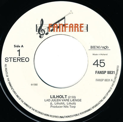Lars Lilholt : Lad Julen Vare Længe (7", Single)