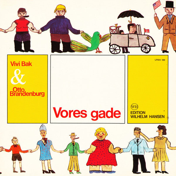 Vivi Bak & Otto Brandenburg : Vores Gade (LP)