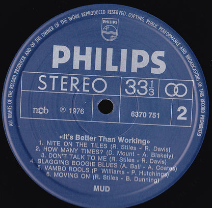 Mud : It's Better Than Working (LP, Album)