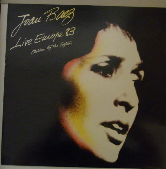 Joan Baez : Live Europe 83 - Children Of The Eighties (LP, Album)