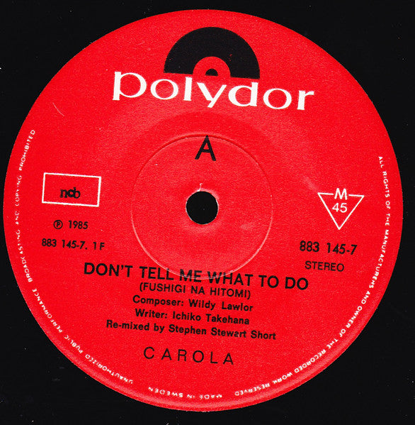 Carola (3) : Fushigi Na Hitomi (Don't Tell Me What To Do) (7", Single)