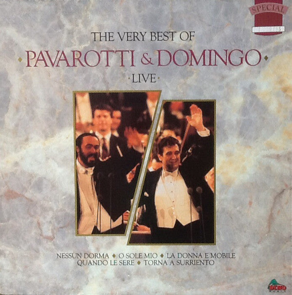 Luciano Pavarotti & Placido Domingo : The Very Best Of Pavarotti & Domingo Live (LP, Comp, Ltd, Num)