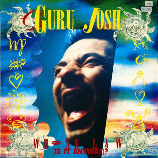 Guru Josh : Whose Law (Is It Anyway)? (12", Maxi)