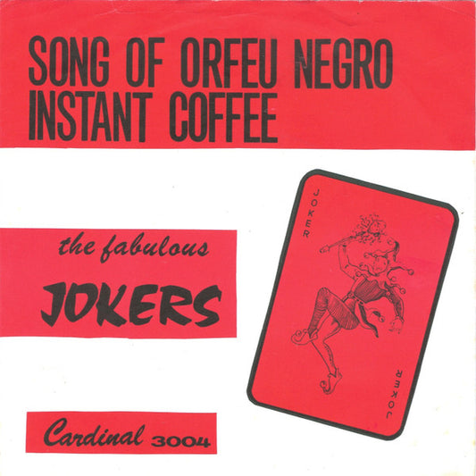 The Jokers (6) : Manha De Carnaval (7", Single)