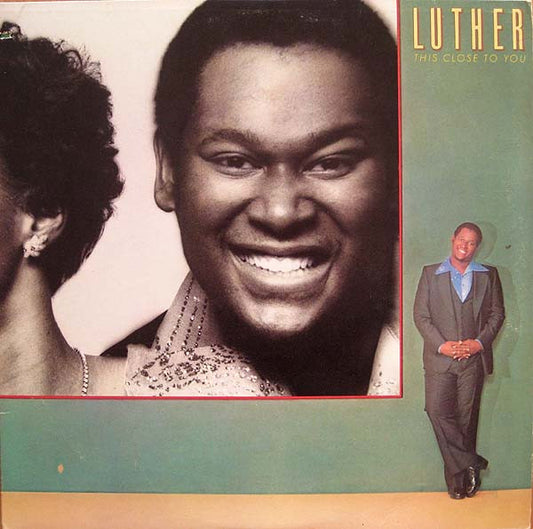 Luther : This Close To You (LP, Album, PR )
