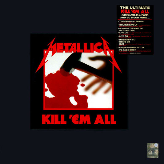 Metallica : Kill 'Em All (Box, Dlx, Num + LP, Album, RE, RM + 2xLP, Album + )