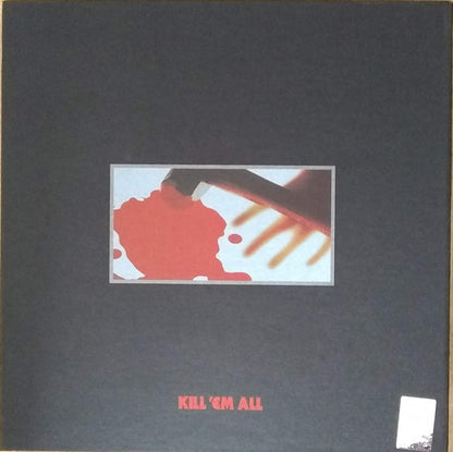 Metallica : Kill 'Em All (Box, Dlx, Num + LP, Album, RE, RM + 2xLP, Album + )