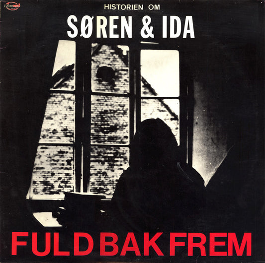 Fuld Bak Frem : Historien Om Søren & Ida (LP)