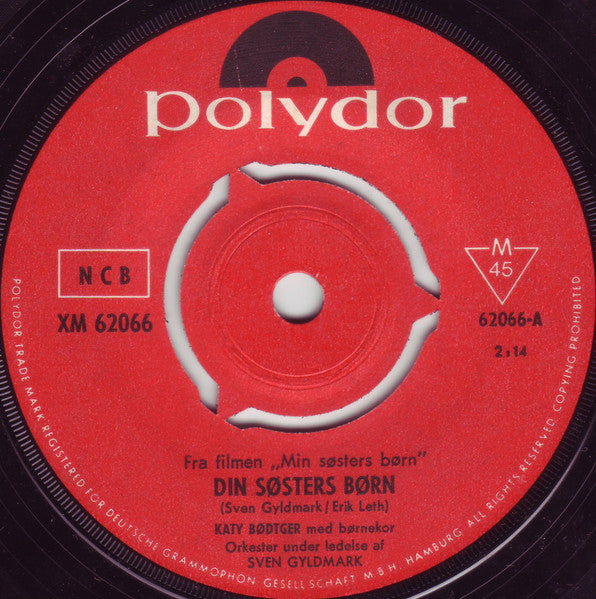 Katy Bødtger, Pusle Helmuth : Din Søsters Børn / Blops Vuggesang (7", Single, Mono)