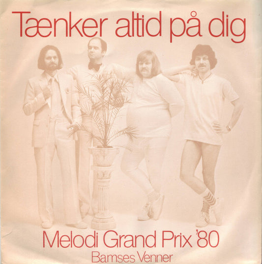 Bamses Venner : Tænker Altid På Dig (7", Sol)