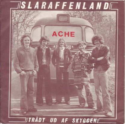 Ache (2) : Slaraffenland (7", Single)