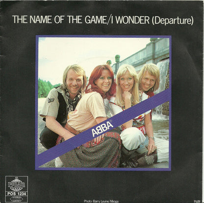 ABBA : The Name Of The Game / I Wonder (Departure) (7", Single, Pus)