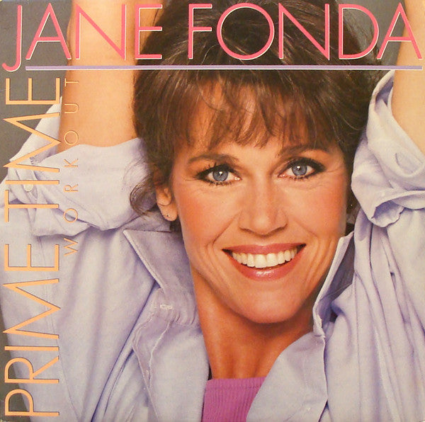 Jane Fonda : Prime Time Workout (LP, Album, SP)
