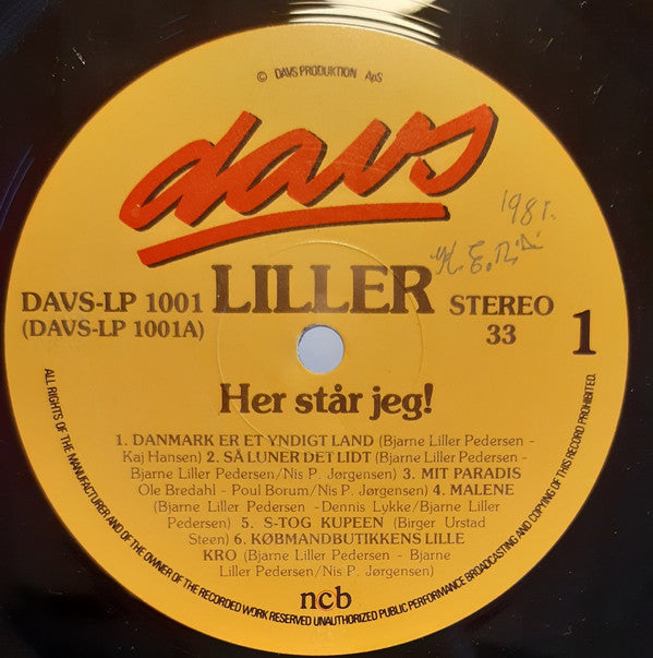 Liller* : Her Står Jeg! (LP, Album)