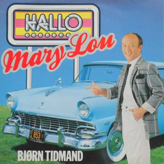 Bjørn Tidmand : Hallo Mary Lou (LP, Album)