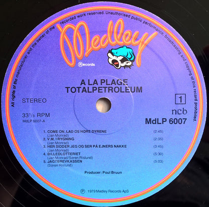 Totalpetroleum : A La Plage (LP, Album, Gat)