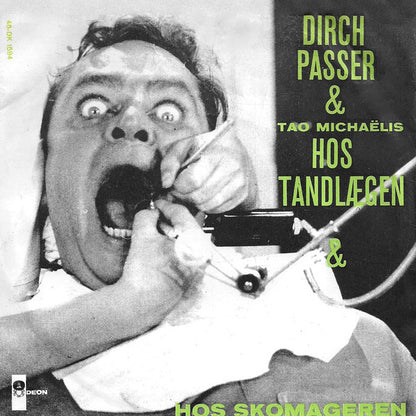 Dirch Passer & Tao Michaëlis : Hos Tandlægen (7", Single, Bla)