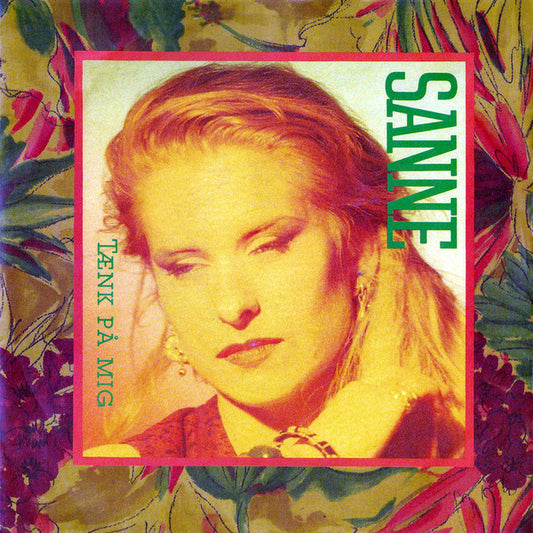 Sanne Salomonsen : Tænk På Mig (7", Single)