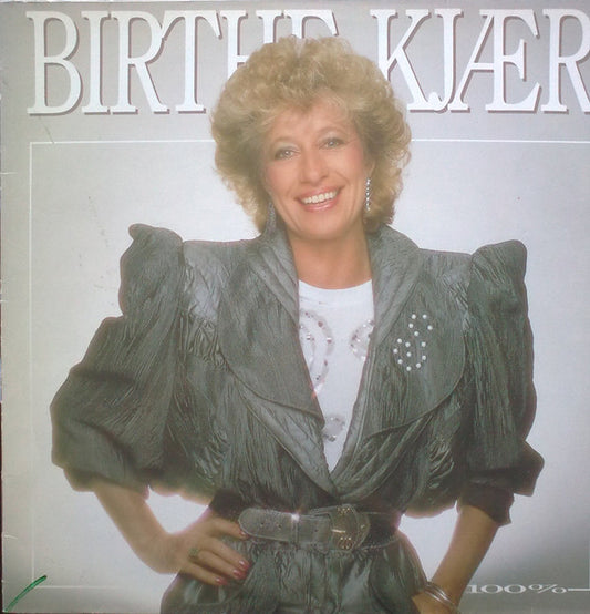 Birthe Kjær : 100% (LP)
