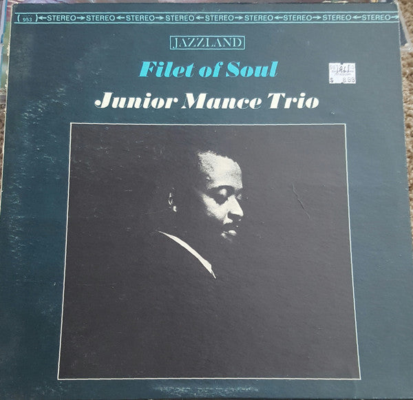 Junior Mance Trio : Filet Of Soul (LP)