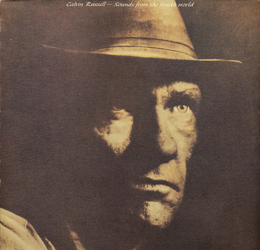 Calvin Russell : Sounds From The Fourth World (LP, Album)