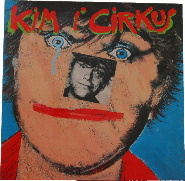 Kim Larsen : Kim I Cirkus (LP, Album)