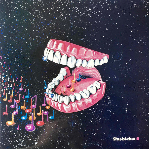Shu•bi•dua* : Shu•bi•dua 6 (LP, Album, Gat)