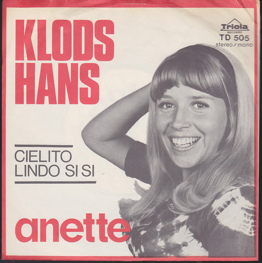 Anette (13) : Klods Hans (7")
