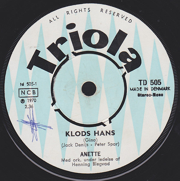 Anette (13) : Klods Hans (7")
