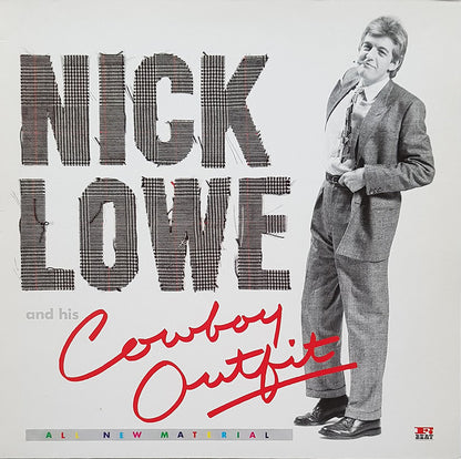 Nick Lowe And His Cowboy Outfit : Nick Lowe And His Cowboy Outfit (LP, Album)
