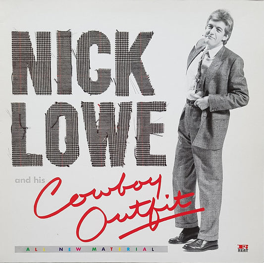 Nick Lowe And His Cowboy Outfit : Nick Lowe And His Cowboy Outfit (LP, Album)