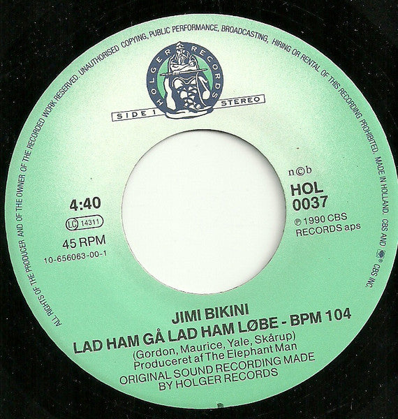 Jimi Bikini : Lad Ham Gå Lad Ham Løbe (7", Single)