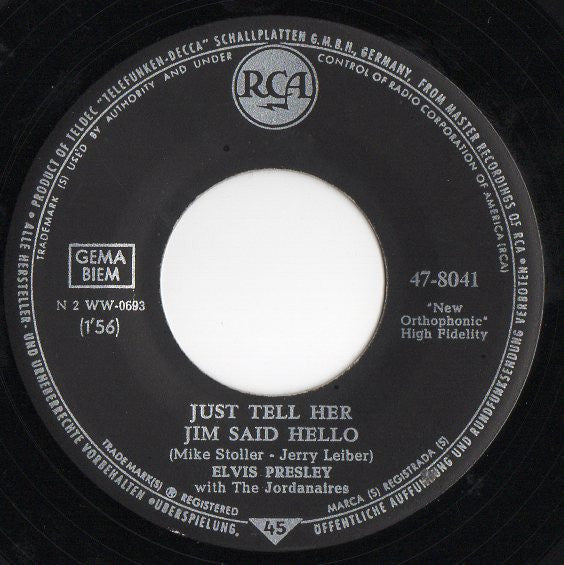 Elvis* : Just Tell Her Jim Said Hello / She's Not You (7", Single, Mono)