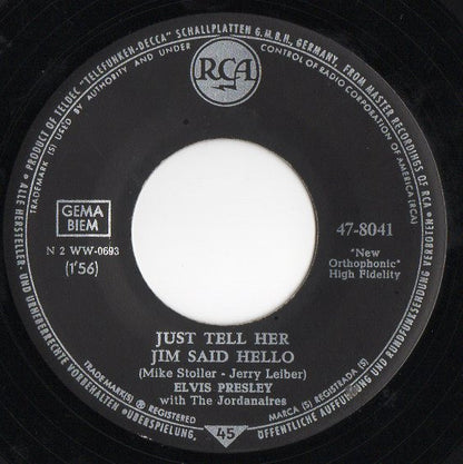 Elvis* : Just Tell Her Jim Said Hello / She's Not You (7", Single, Mono)