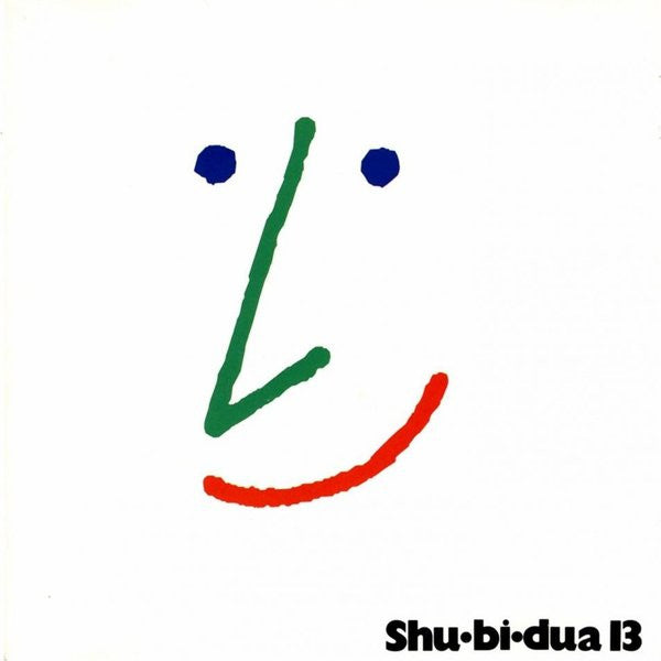 Shu•bi•dua* : Shu•bi•dua 13 (LP, Album)