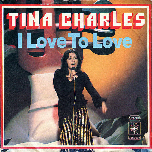 Tina Charles : I Love To Love (7", Single)