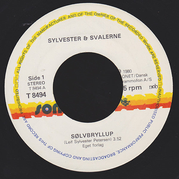 Sylvester & Svalerne : Sølvbryllup (7")