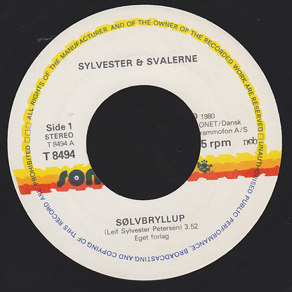 Sylvester & Svalerne : Sølvbryllup (7")