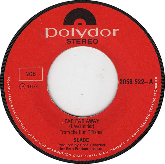 Slade : Far Far Away (7", Single)