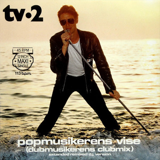 tv●2* : Popmusikerens Vise (Dubmusikerens Clubmix) (12", Maxi)