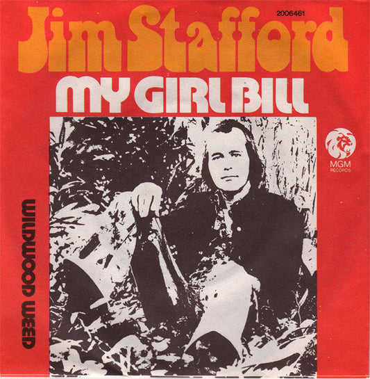 Jim Stafford : My Girl Bill (7", Single)