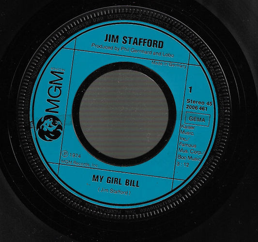 Jim Stafford : My Girl Bill (7", Single)