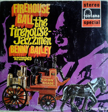 The Firehouse Jazzmen, Benny Bailey : Firehouse Ball  (LP)