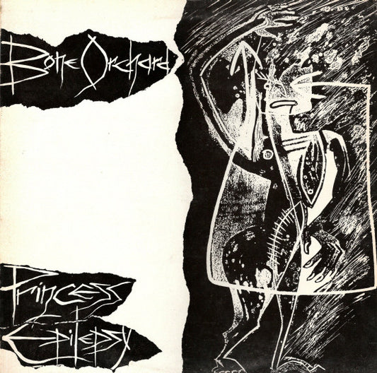 Bone Orchard : Princess Epilepsy (12")