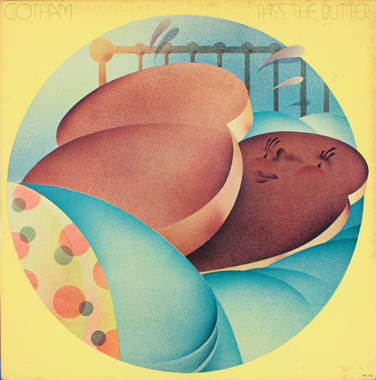 Gotham (5) : Pass The Butter (LP, Album)
